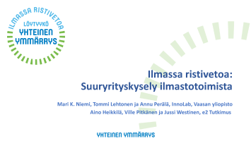 Ilmassa ristivetoa: Suuryrityskysely ilmastotoimista