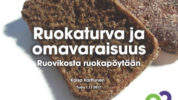 Ruokaturva ja omavaraisuus – Ruovikosta ruokapöytään