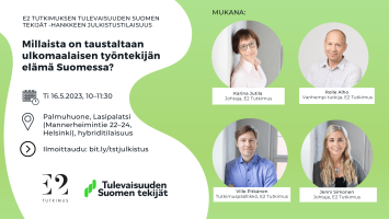 Tervetuloa julkistustilaisuuteen: Millaista on taustaltaan ulkomaalaisen työntekijän elämä Suomessa?